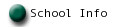School Info